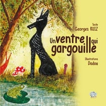 UN VENTRE QUI GARGOUILLE