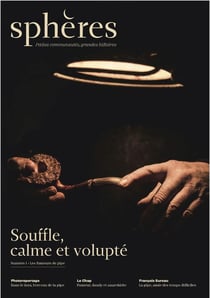 Sphères : les fumeurs de pipe - souffle, calme et volupté