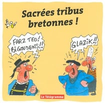 Sacrées tribues bretonnes !