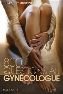 800 questions au gynécologue
