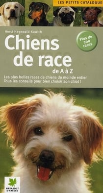 Les races de chien de a à z