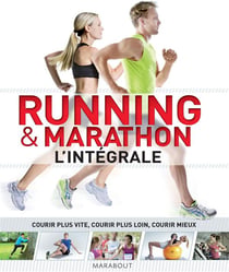 Running & marathon, l'intégrale