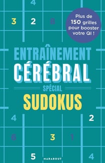 Entraînement cérébral : Spécial sudokus
