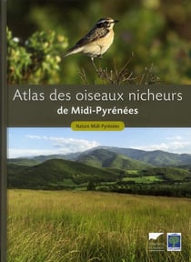 Atlas des oiseaux nicheurs de Midi-Pyrénées