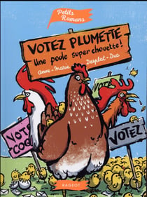 Votez Plumette, une poule super chouette