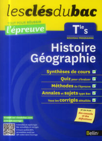 LES CLES DU BAC : tout pour réussir l'examen - histoire-géographie - terminale S