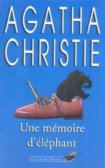 Une mémoire d'éléphant