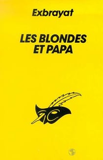 Les blondes et papa