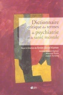 Dictionnaire critique des termes de psychiatrie et de sante mentale