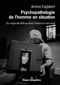 Psychopathologie de l'homme en situation