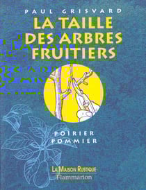 La taille des arbres fruitiers