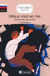 Histoires faciles à lire : mieux vaut en rire