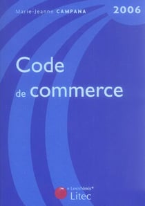 Code de commerce  2006 (EDITION 2006)