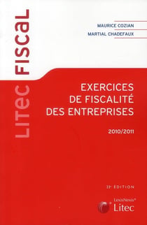 Exercices de fiscalité des entreprises (édition 2010-2011)