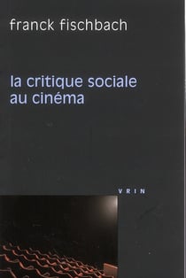 La critique sociale au cinéma