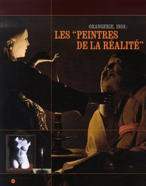 Les peintres de la réalité - orangerie 1934