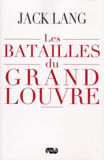 Les batailles du grand Louvre