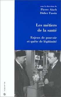 METIERS DE LA SANTE  (LES)