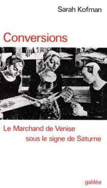 Conversions - le marchand de venise sous le signe de saturne