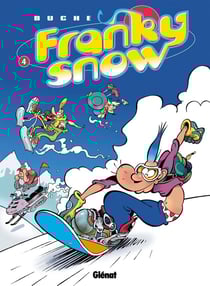 Franky Snow Tome 4 : snow révolution