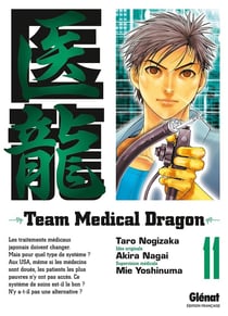 Team medical dragon Tome 11