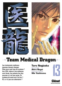 Team medical dragon Tome 13