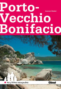 Autour de Porto Vecchio et Bonifacio