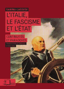 L'Italie, le fascisme et l'état - continuités et paradoxes