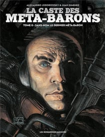 La caste des Méta-Barons Tome 8 : Sans-Nom le dernier Méta-Baron