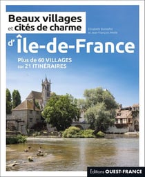 Beaux villages et cités de charme d'Île-de-France