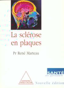 La sclerose en plaques