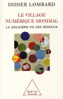 Le village numérique mondial