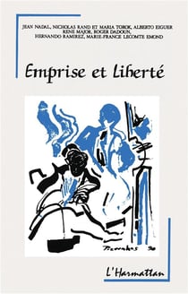 Emprise et liberte