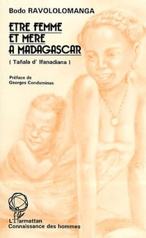 Être femme et mère à Madagascar