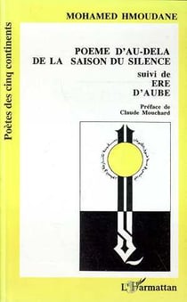Poème d'au-delà de la saison du silence . ère d'aube