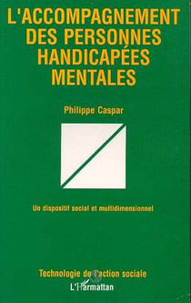 Accompagnement des personnes handicapées mentales