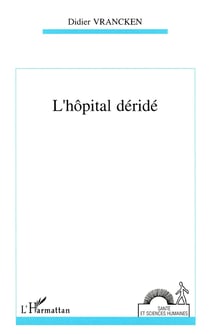 L'hôpital déridé : Action organisée et compétence éthique en gériatrie