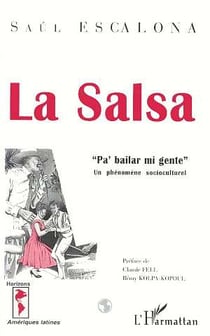 LA SALSA "Pa'bailar mi gente" : Un phénomène socioculturel