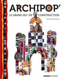 Archipop' - le grand jeu de cosntruction