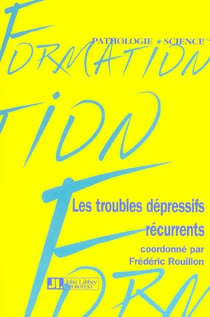 Les troubles depressifs recurrents
