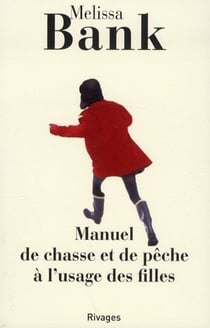Manuel de chasse et de pêche à l'usage des filles