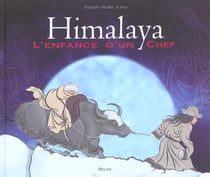 Himalaya, l'enfance d'un chef