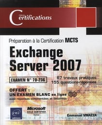 Exchange server 2007 - préparation à la certification mcts - examen n° 70-236