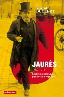 Jaurès 1859-1914