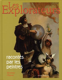 Les explorateurs racontés par les peintres