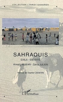 Sahraouis exils - identités : Hors-série N° 3