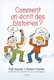 Comment On Ecrit Des Histoires