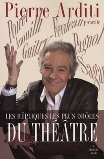Les répliques les plus drôles du théâtre de boulevard