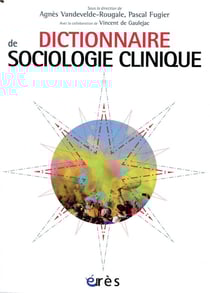 Dictionnaire de sociologie clinique