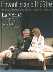 Revue L'Avant-scène théâtre n.1298 : la vérité